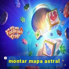 montar mapa astral